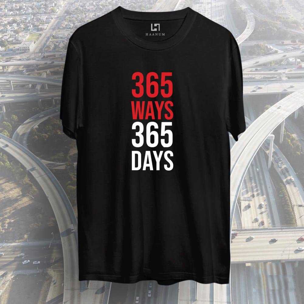 365 Ways Crew Neck Half Sleeve Unisex TShirt - Haanum