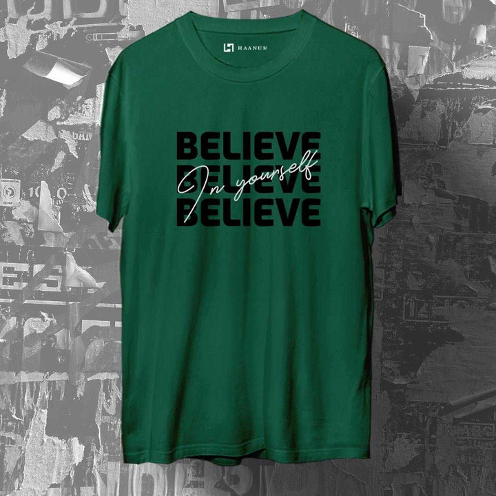 Believe In YourSelf Crew Neck Half Sleeve Unisex T-Shirt - Haanum