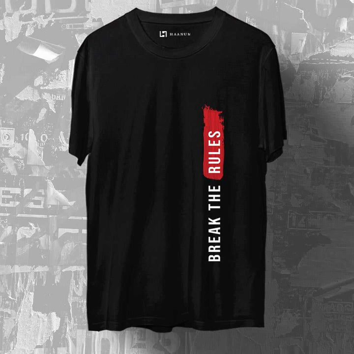 Break The Rules Crew Neck Half Sleeve Unisex T-Shirt - Haanum