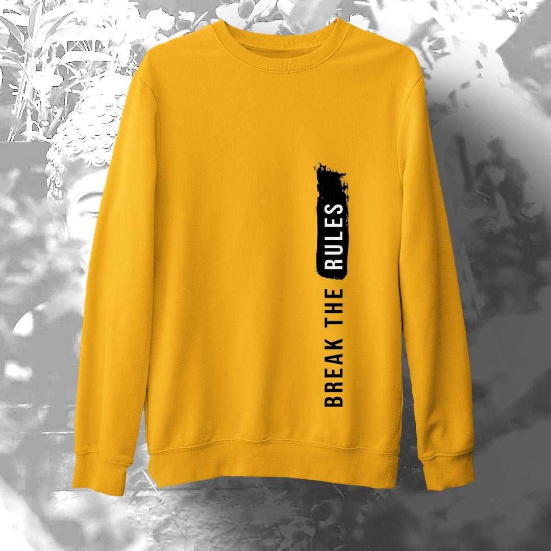 Break The Rules Unisex Sweatshirt - Haanum