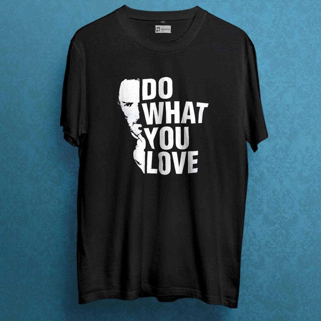 Do what you Love Crew Neck  Sleeve Unisex T-Shirt