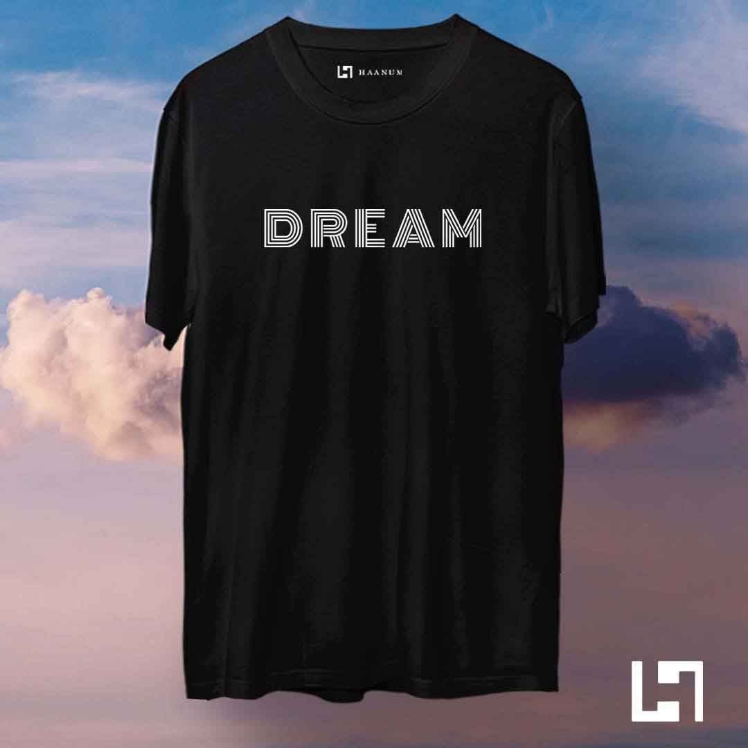 DREAM Crew Neck Half Sleeve Unisex T-Shirt - Haanum