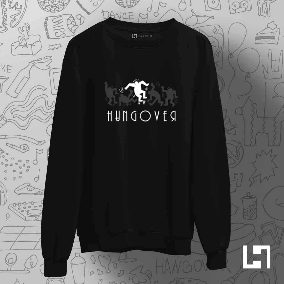Hangover Unisex Sweatshirt - Haanum