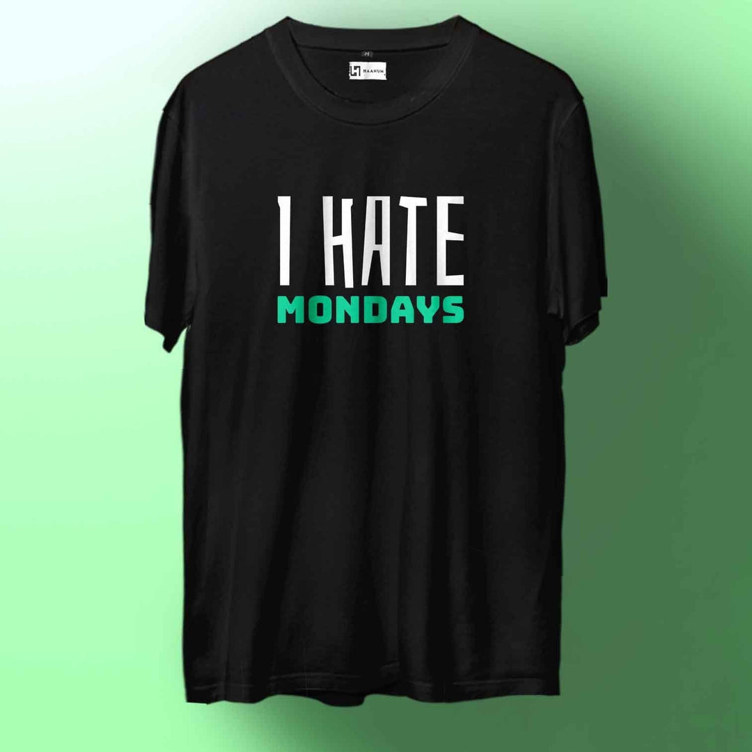 I Hate Mondays Crew Neck Sleeve Unisex T-Shirt - Haanum