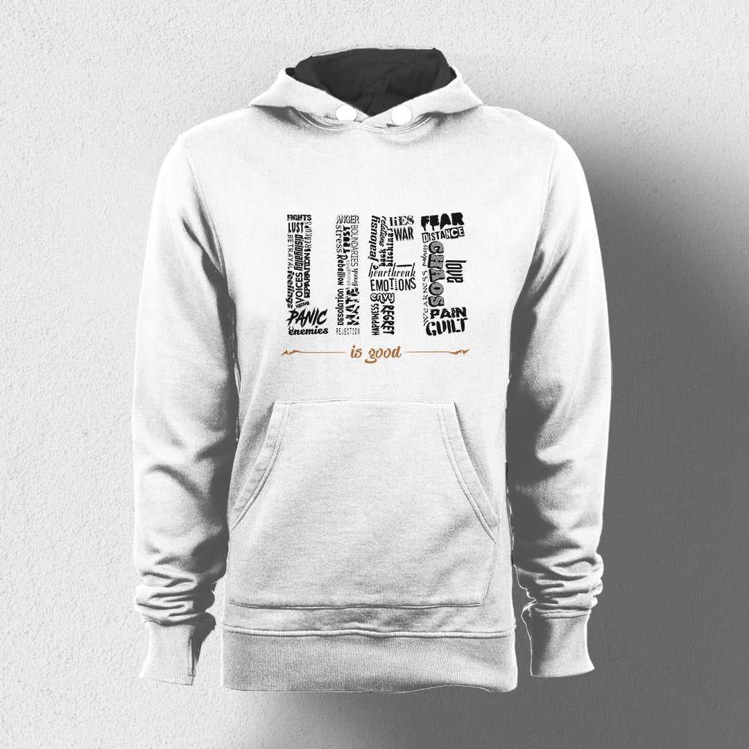 Life Is Good Unisex Hoodie - Haanum