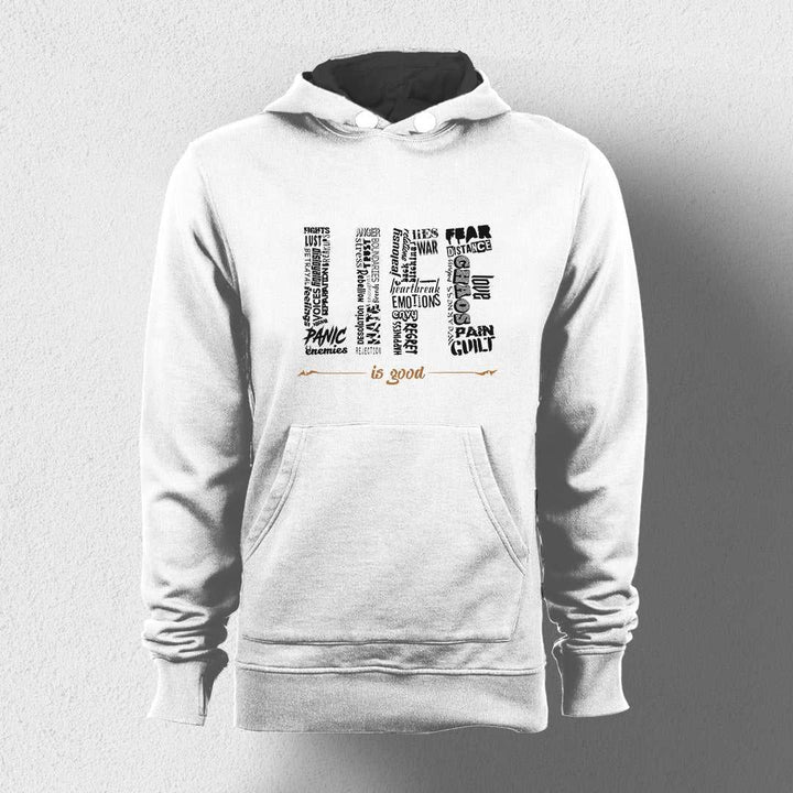 Life Is Good Unisex Hoodie - Haanum