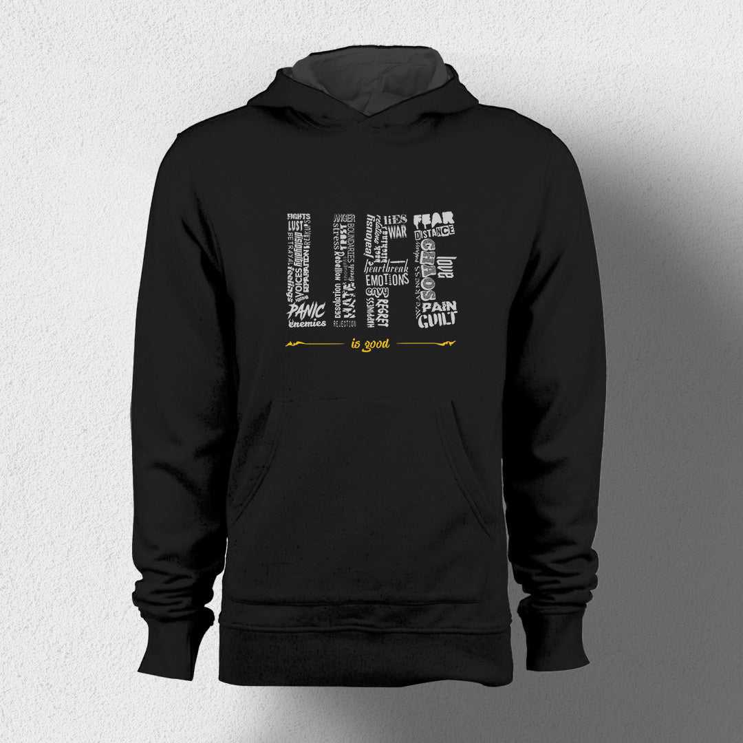 Life Is Good Unisex Hoodie - Haanum