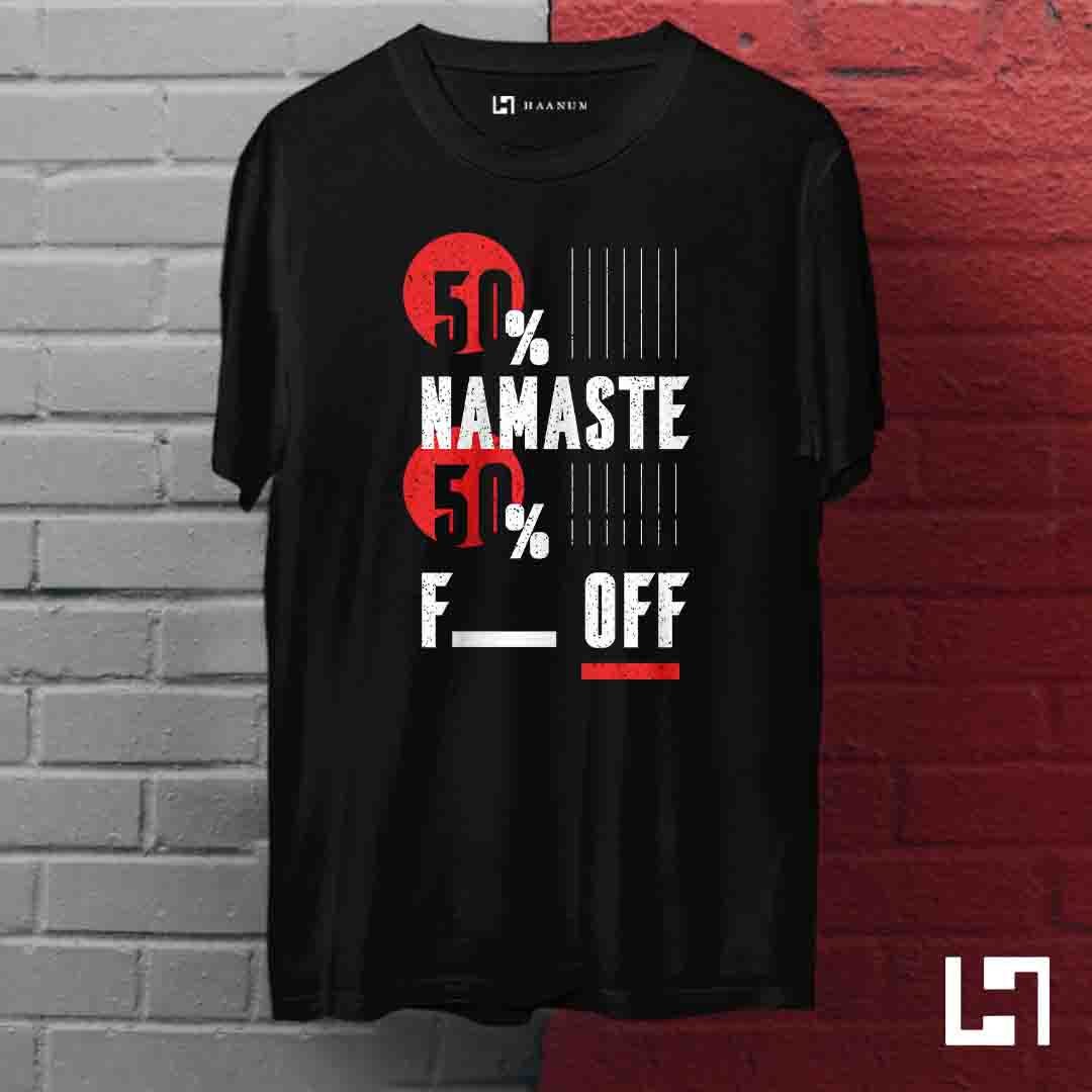 Namaste OR F Off Crew Neck Half Sleeve Unisex T-Shirt - Haanum