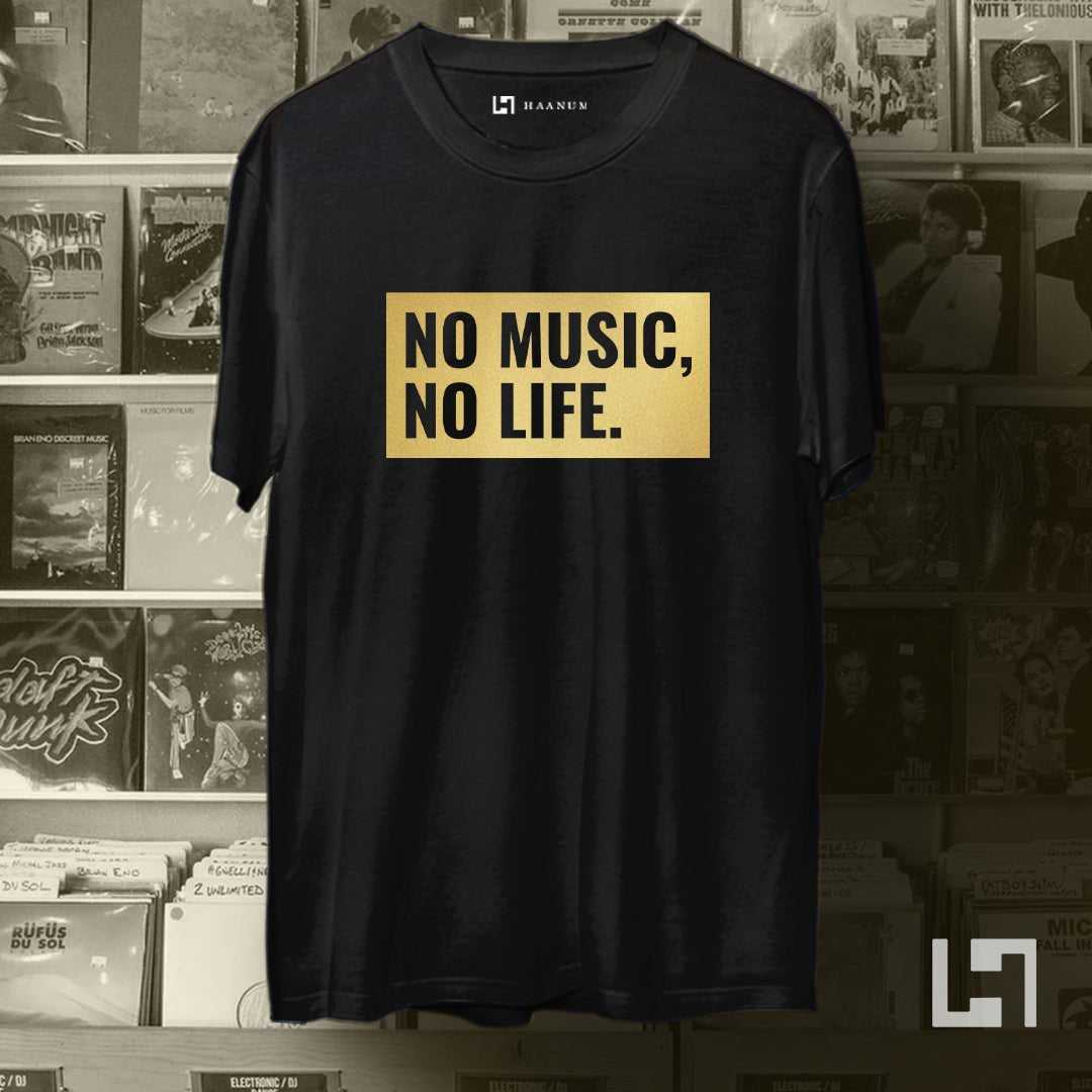 No Music No Life Gold Print Half Sleeve Unisex T-Shirt - Haanum