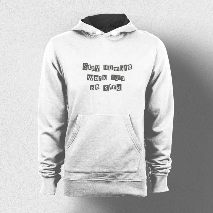 Stay Humble Unisex Hoodie - Haanum