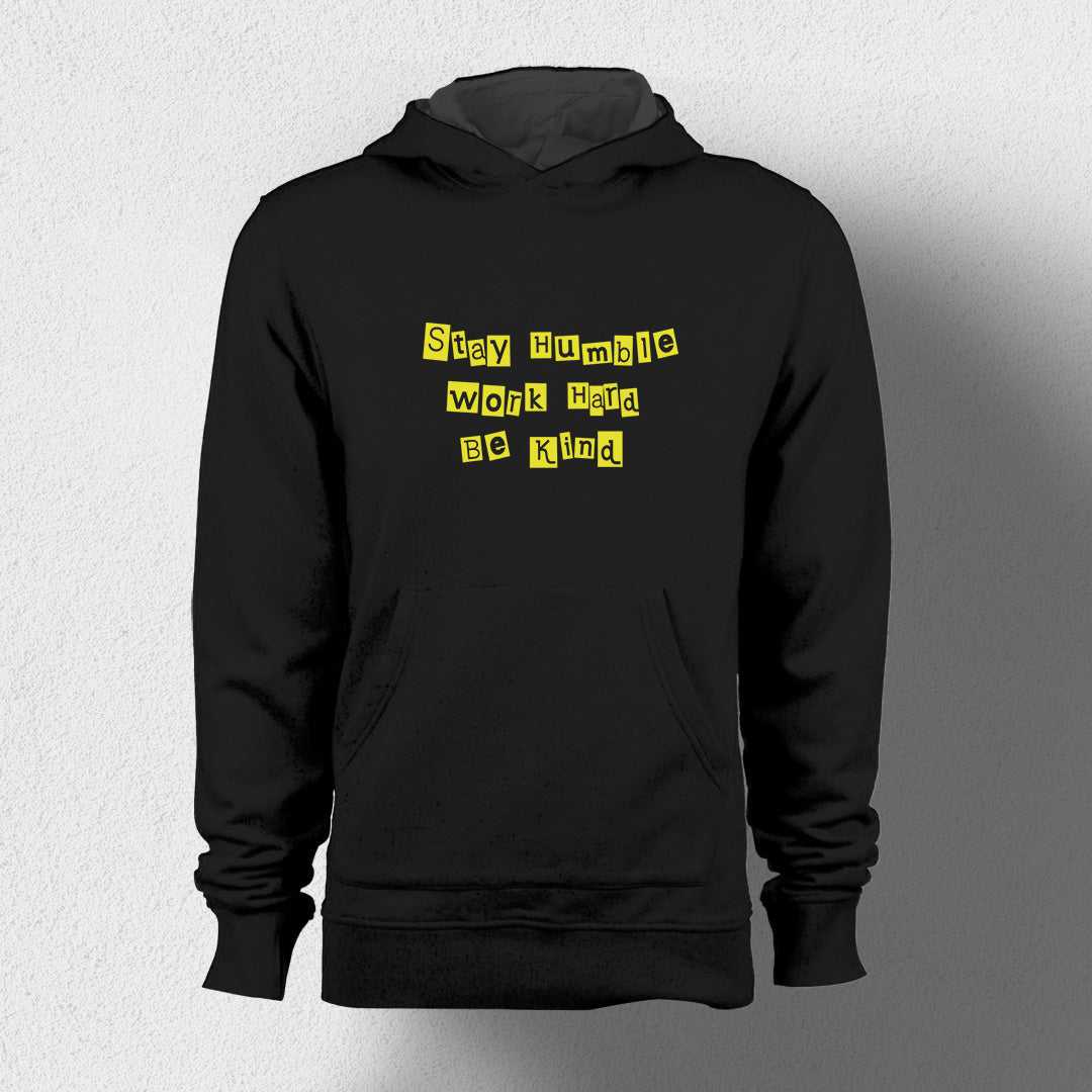 Stay Humble Unisex Hoodie - Haanum