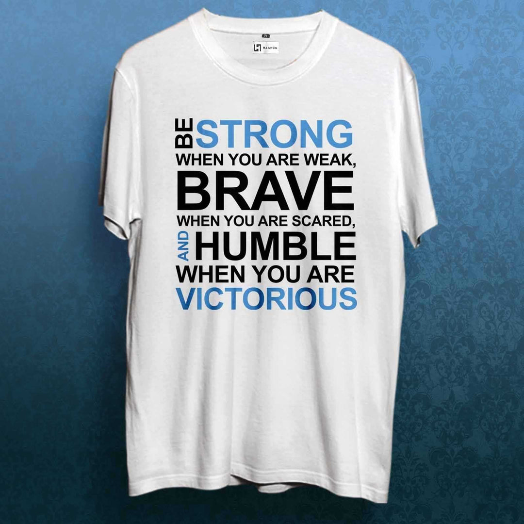 Strong, Brave & Humble Crew Neck Sleeve Unisex T-Shirt - Haanum