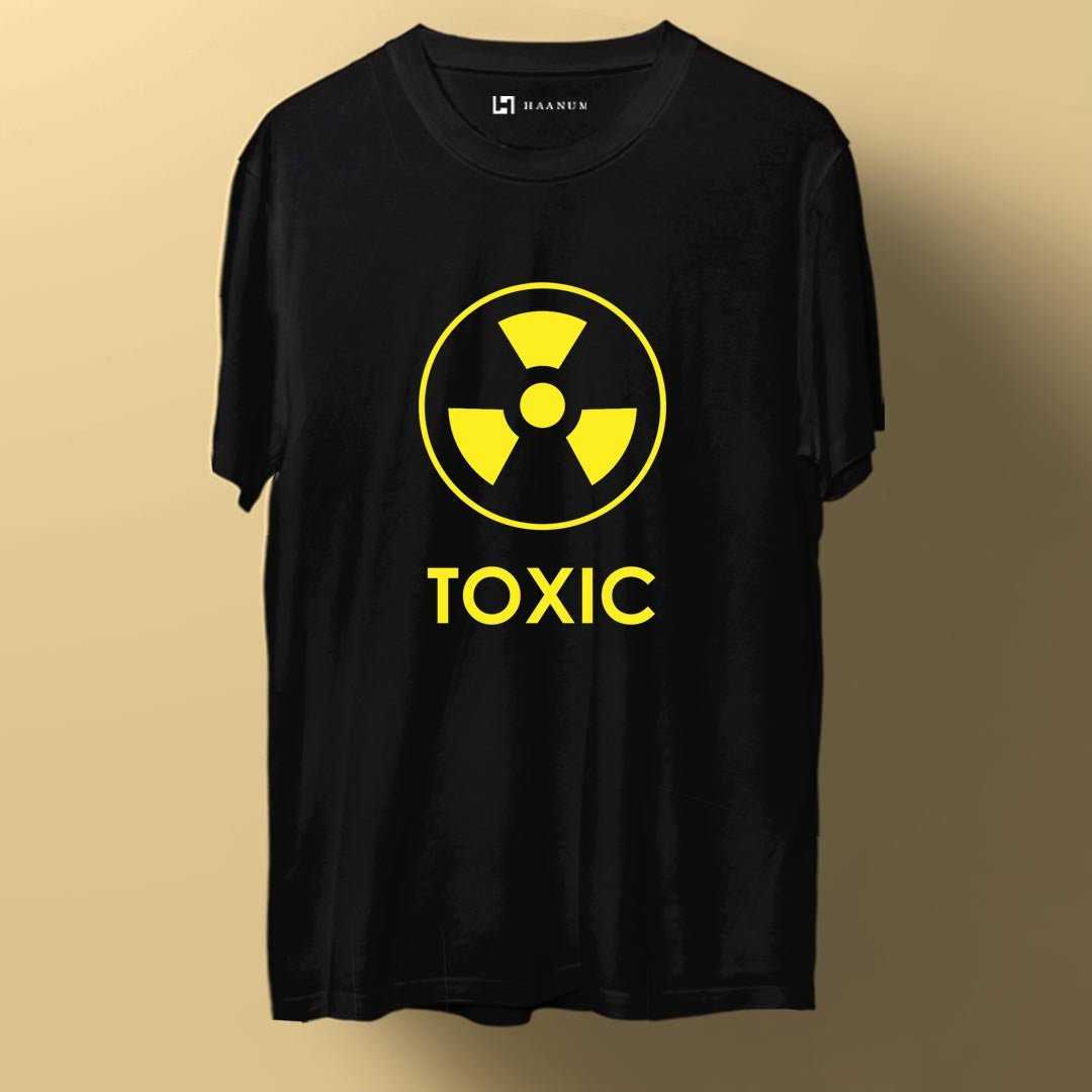 Toxic Crew Neck Half Sleeve Unisex T-Shirt - Haanum