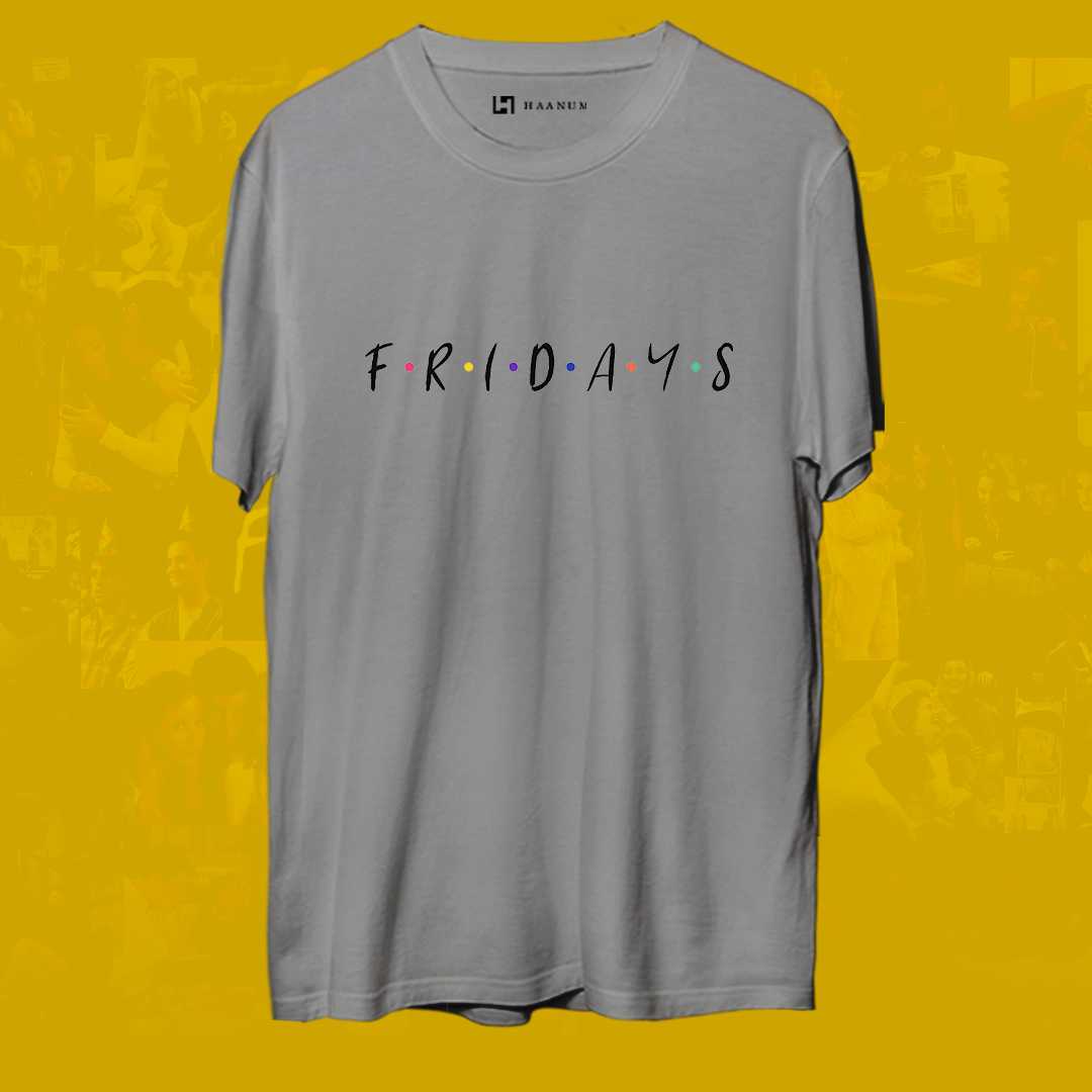 F.R.I.D.A.Y.S Round Neck Half Sleeve Unisex T-Shirt