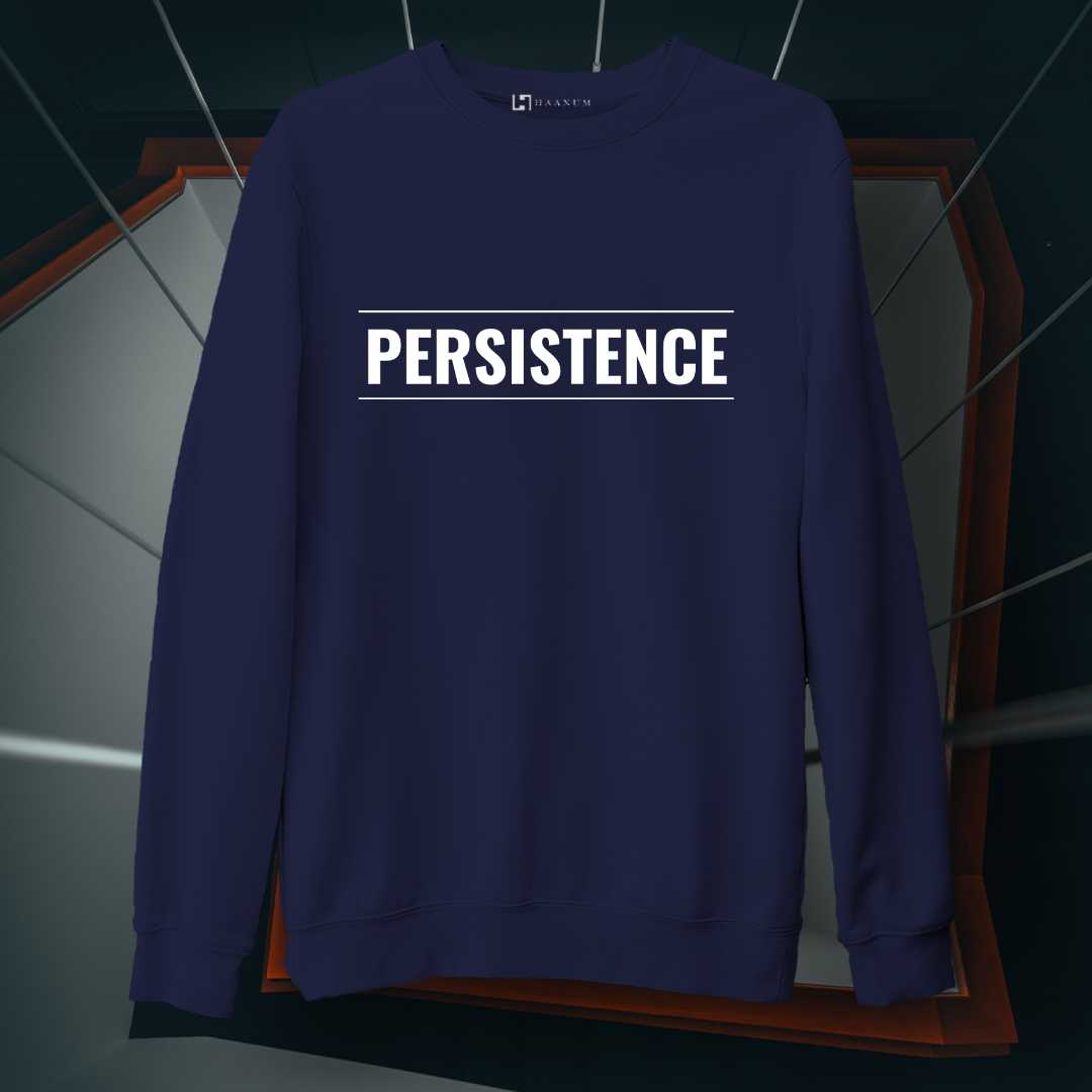 Persistence Puff Print Unisex Sweatshirt