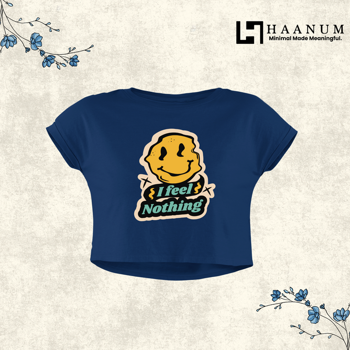 Feel Nothing Crop Top For Women