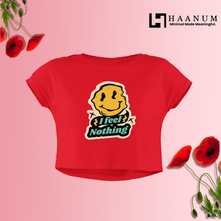 Feel Nothing Crop Top For Women