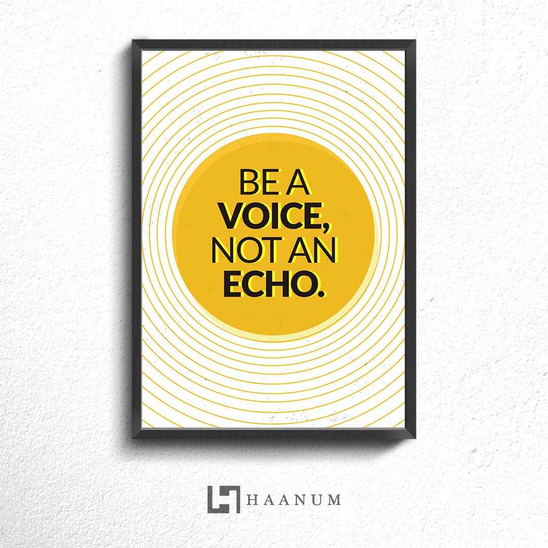 Be A Voice Poster - Haanum