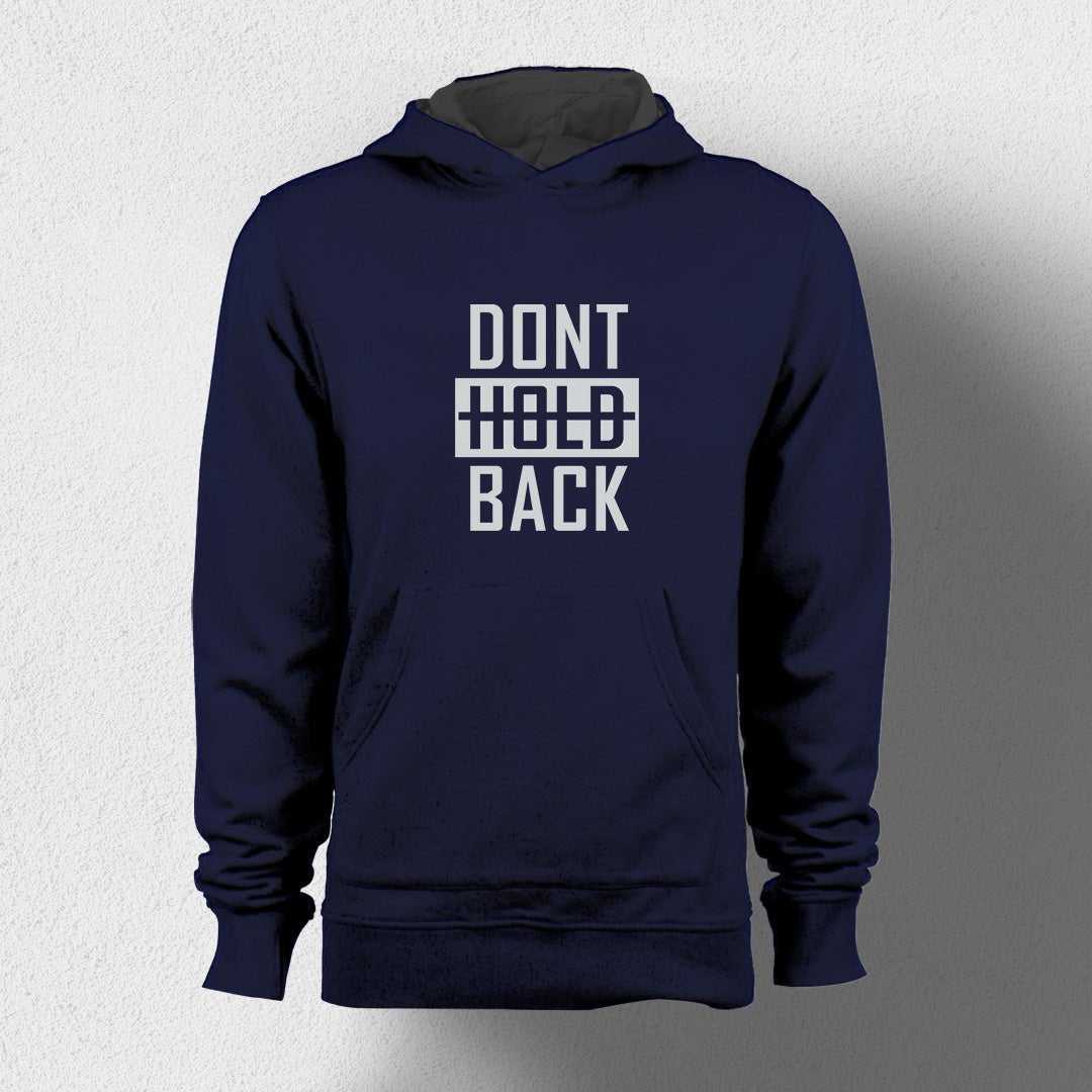 Don't Hold Back Unisex Hoodie - Haanum