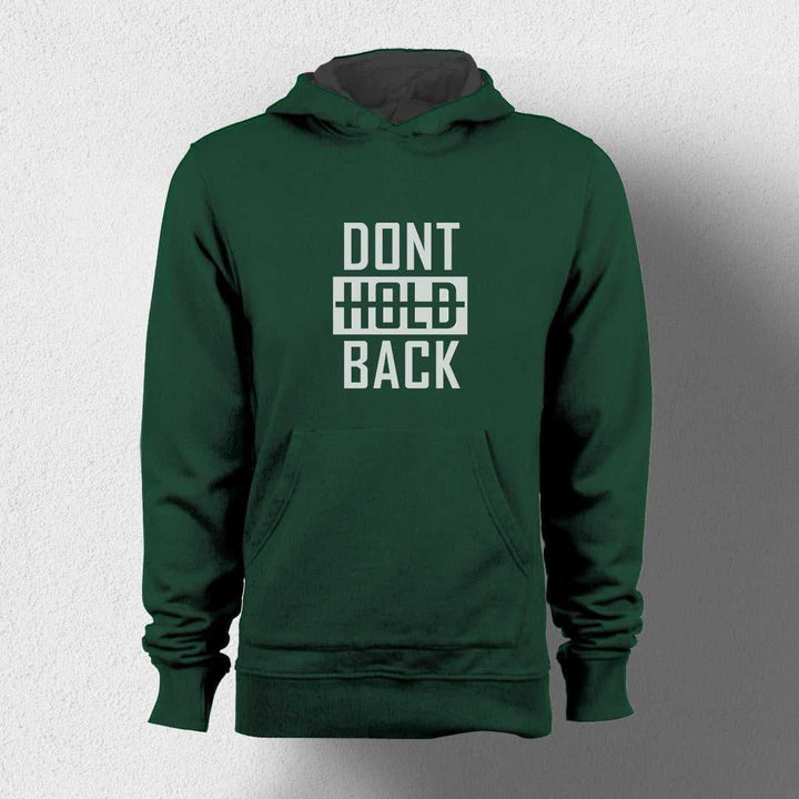 Don't Hold Back Unisex Hoodie - Haanum