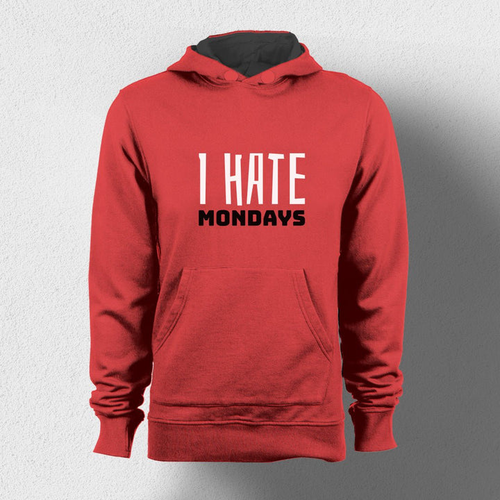 I Hate Mondays Unisex Hoodie - Haanum
