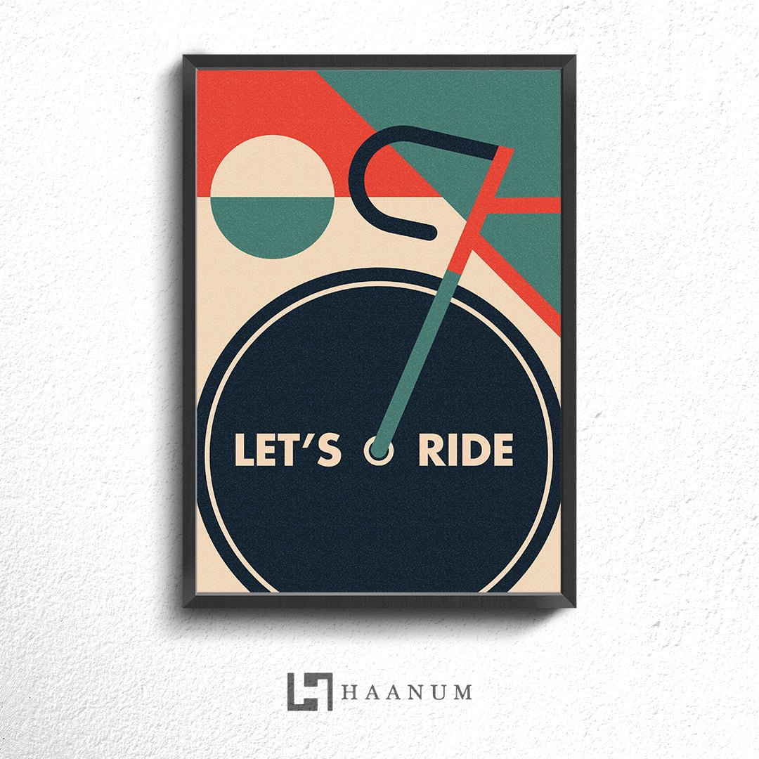 Let's Ride Poster - Haanum