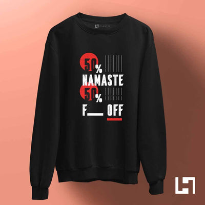 Namaste OR F Off Unisex Sweatshirt - Haanum