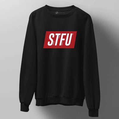 STFU Unisex Sweatshirt - Haanum